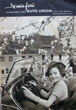"Die neue Frau - Sonderheft der Auto-Union" Factory-Magazine 1936 (2900)